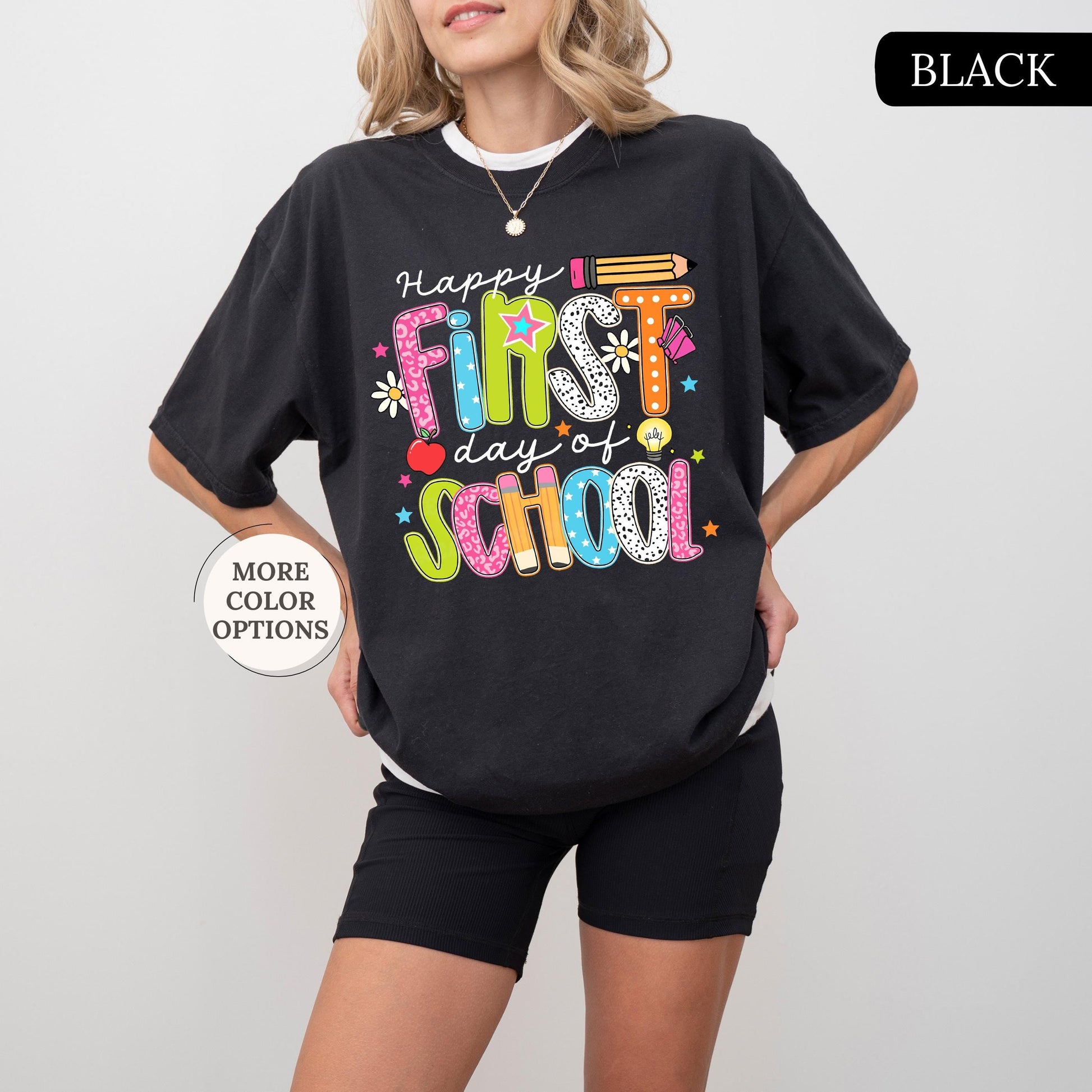 Comfort Colors® Happy First Day Of School Shirt, Teacher Back To School Tee, School Shirt, Teacher Appreciation, 1st Day Of School Teacher
