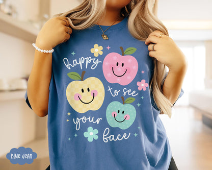 Comfort Colors Teacher Shirt: Happy To See Your Face, Back to School Gift